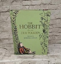 The Hobbit: Illustrated Edition  (1st THUS) by Tolkien, J. R. R.; Catlin, Jemima