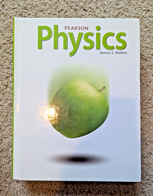Pearson Physics by James S. Walker, 2014, ISBN - 9780131371156
