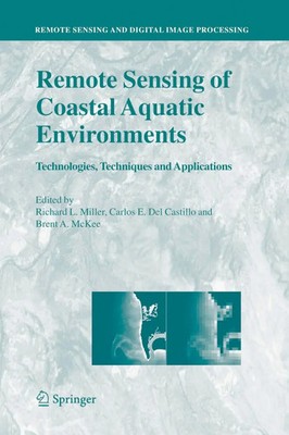 Richard L. Miller (u. a.) | Remote Sensing of Coastal Aquatic Environments