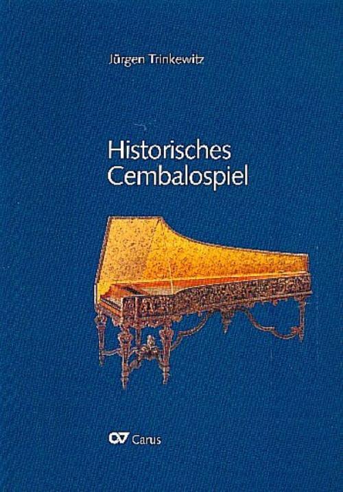 Thumbnail - Historisches Cembalospiel (buch + Noten) Jürgen Trinkewitz