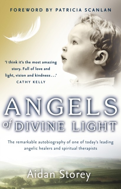 Angels of Divine Light by Aidan Storey (Paperback Book)