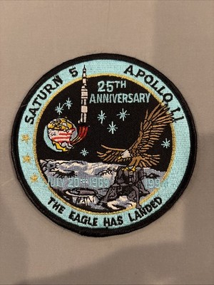 25th Anniversary Apollo 11 ''The Eagle Has Landed'' patch
