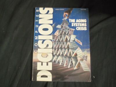 1989 JANUARY COMPUTER DECISIONS MAGAZINE - THE AGING SYSTEMS CRISIS - PB 1261N