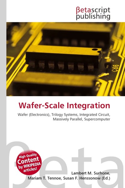 Lambert M. Surhone (U. A.) | Wafer-Scale Integration | Taschenbuch | Englisch-image