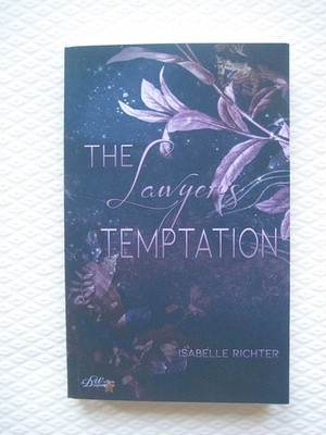Isabelle Richter - The Lawyer's Temptation (Rising-Phoenix-Spin-Off 2)