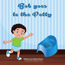 Bob Goes To The Potty.by Bams, Attia  New 9781777223724 Fast Free Shipping**