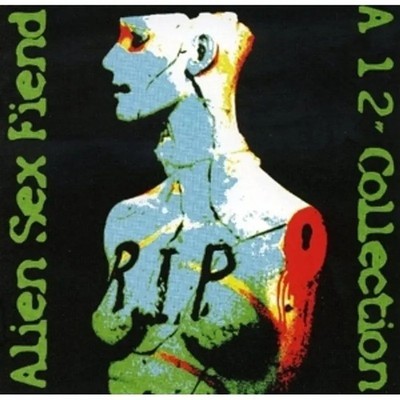 R.I.P. - a 12 Collection, 2 Audio-CD | Alien Sex Fiend | Audio-CD | CD | 2022