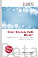 Lambert M. Surhone (U. A.) | Robert Kennedy (Field Hockey) | Taschenbuch (2026)