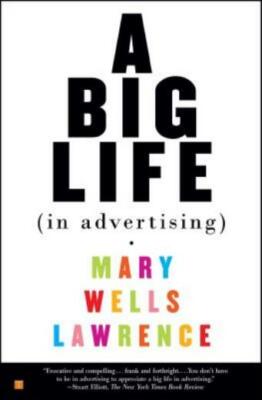 A Big Life In Advertising