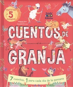 CUENTOS DE GRANJA UN CUENTO PARA CADA DIA. NUEVO. Envío URGENTE (IMOSVER)