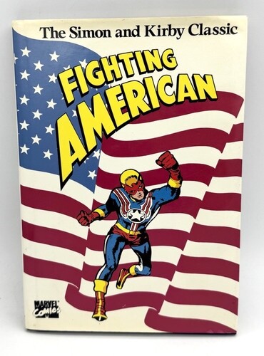 FIGHTING AMERICAN: THE SIMON AND KIRBY CLASSIC - MARVELHARDCOVER /NM