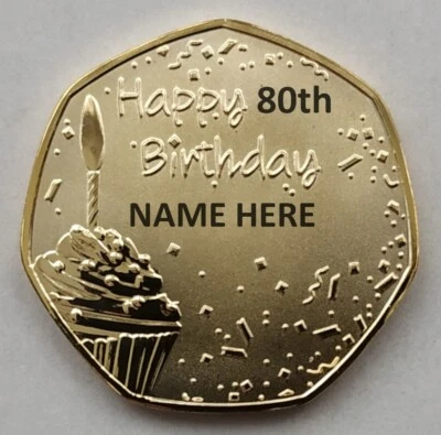 7 SIDED MINT Happy 80th Birthday Gift ( Your PERSONALISED NAME On Coin ) Gold Plated Present