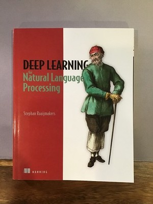 Deep Learning for Natural Language Processing by Raaijmakers, Stephan