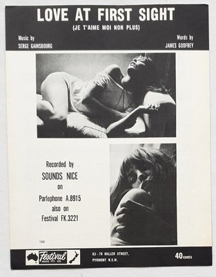 Sounds Nice-Love At First Sight (Je T'Aime Moi Non Plus)1969 Australian Sheet Mu