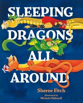 Sleeping Dragons All Around PB, Fitch, Sheree