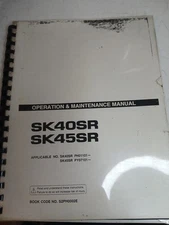 Kobelco SK40SR SK45SRHydraulic Excavator Factory Operation & Maintenance Manual