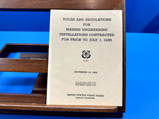Rules and Regulations for Marine Engineering Installations- Coast Guard, 1952