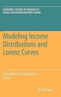 Modeling Income Distributions and Lorenz Curves: 2008: Preliminary Entry by Springer-Verlag New York Inc. (Hardback, 2008)