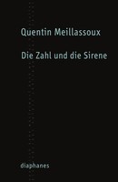 Quentin Meillassoux | Die Zahl Und Die Sirene | Taschenbuch | Deutsch (2013)