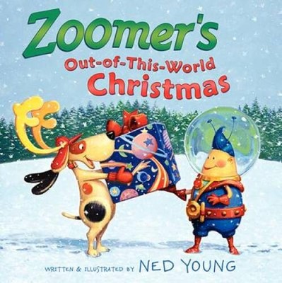 Zoomer's Out-of-This-World Christmas - Hardcover By Young, Ned - VERY GOOD
