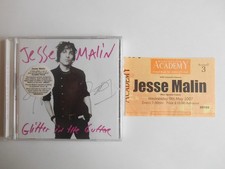 JESSE MALIN - SIGNED CD of Glitter In The Gutter & Manchester Gig Ticket (2007)
