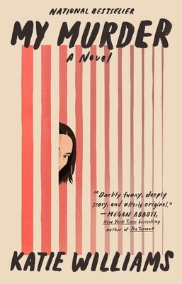 My Murder | Katie Williams | englisch