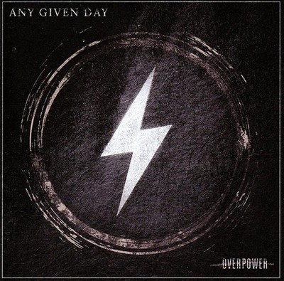 Any Given Day - Overpower CD NEU OVP