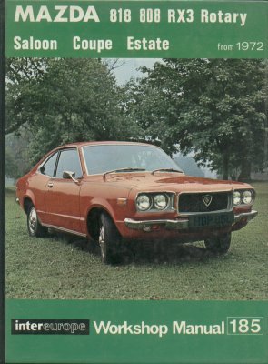 MAZDA RX-3 RX3 SALOON ESTATE COUPE WITH WANKEL ROTARY ENGINE 1972- REPAIR MANUAL