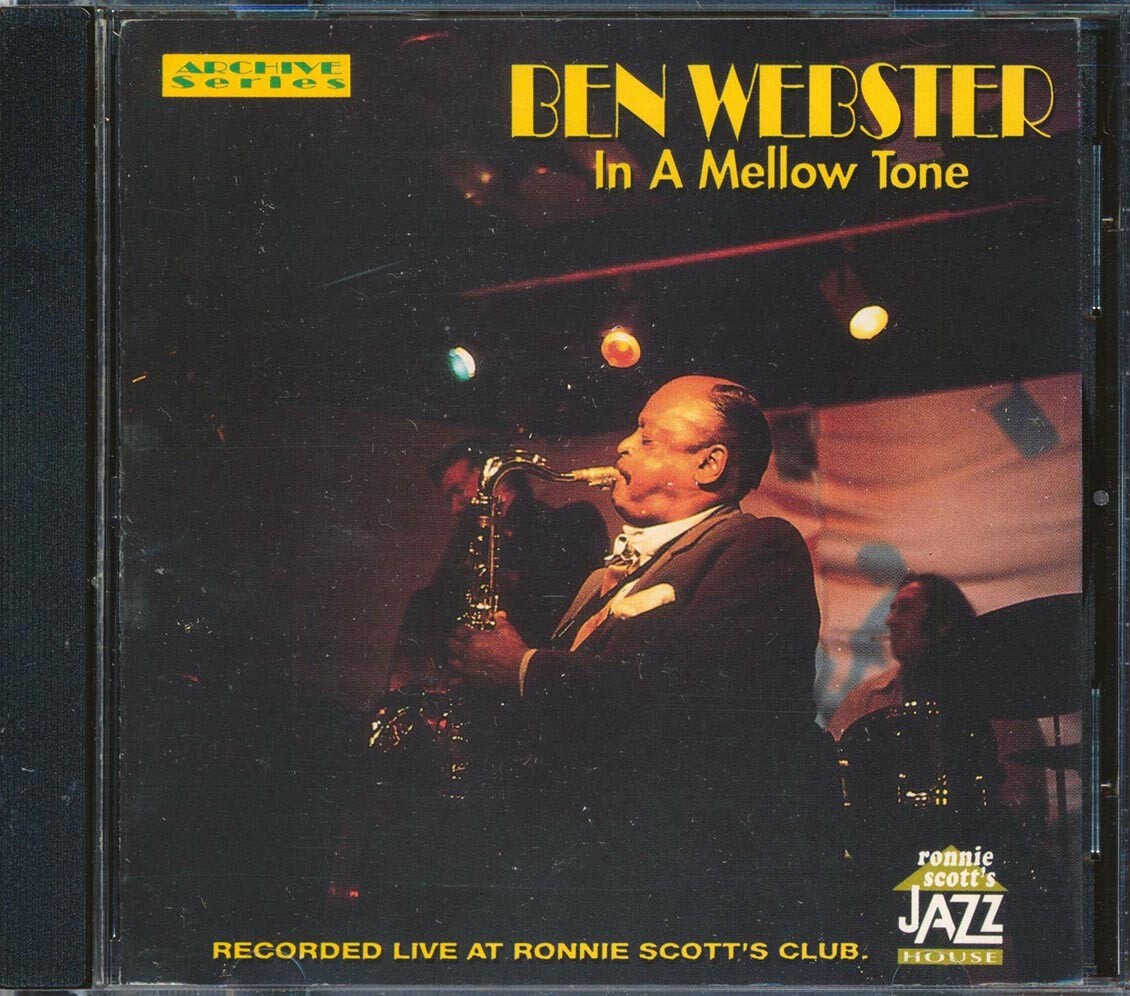 CD Ben Webster - In A Mellow Tone: Записан вживую в клубе Ronnie Scotts Club