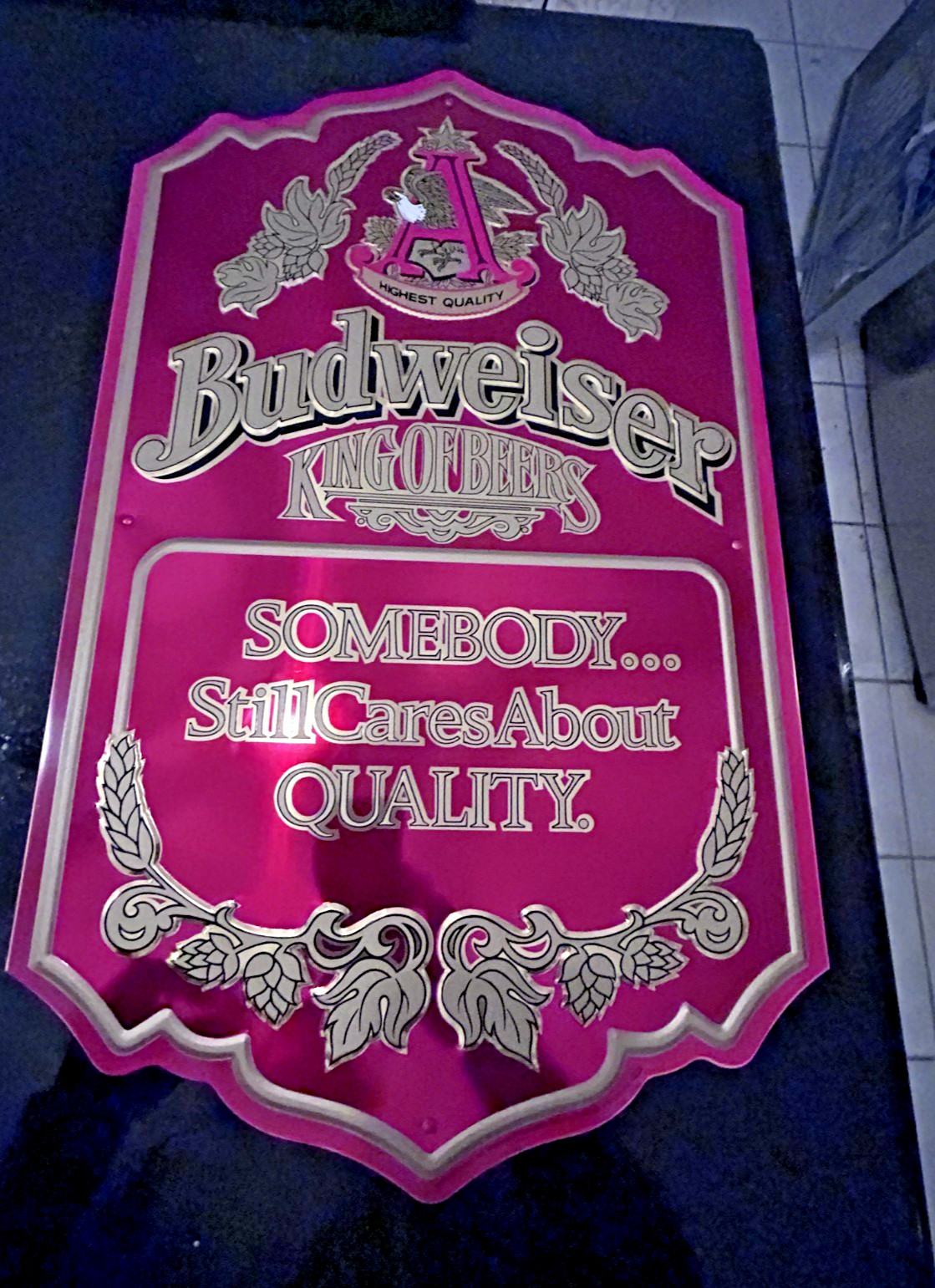 Vintage Budweiser “Somebody Still Cares About Quality” Tin Sign – 25” x 15”