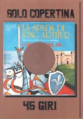 45 Runden - Die Ritter des Königs - Das Schwert von King Ar - NUR COVER