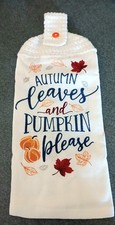 Kitchen Dish Towel With A Crochet Top  Autumn Leaves and Pumpkin Please