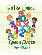 Extra Large Graph paper For Kids - Giant Graph Squares 120 Paper Pad: Math Noteb