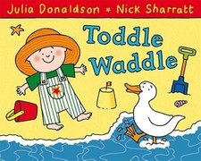 Toddle Waddle, Donaldson, Julia, Used; Good Book