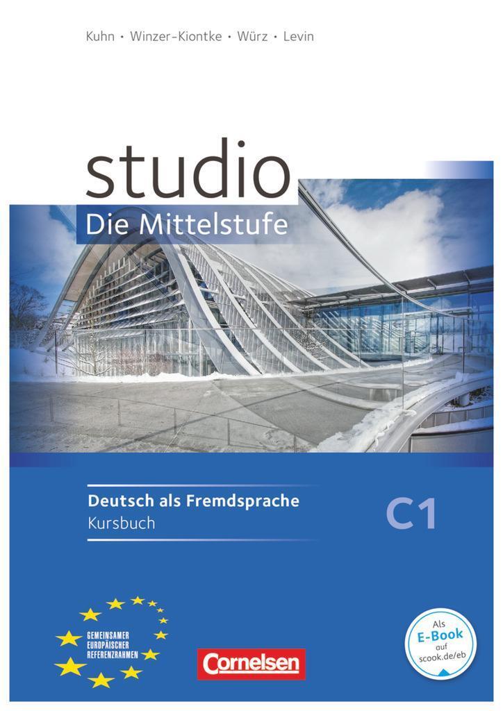 Studio D C1 Mittelstufe Kursbuch Mit Lösungen Christel Bettermann