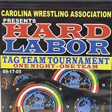 CWA Hard Labor Wrestling Tag Team Tournament NC 2005 Texas Justice Mike Hammer