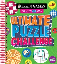 Brain Games Puzzles for Kids - Ultimate Puzzle Challenge - Publications Inte...