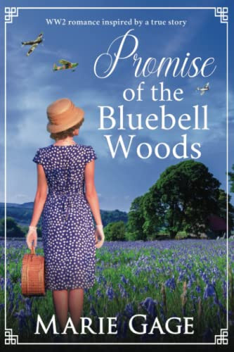 Promise of the Bluebell Woods: WWII Rom..., Gage, Marie - Picture 1 of 2