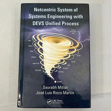 Netcentric System of Systems Engineering with DEVS Unified Process CRC Press HC