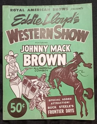 1959 Royal American Shows Eddie Lloyd's Western Show Johnny Mack Brown Autograph