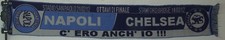 SCIARPA SCARF BUFANDA CALCIO SCHAL ULTRAS NAPOLI VS CHELSEA  (057)