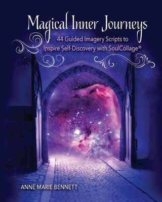 Magical Inner Journeys: 44 Guided Imagery Scripts To Inspire Self-Discovery...
