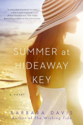 Summer at Hideaway Key - Paperback NEW Barbara Davis(A 2015-08-04