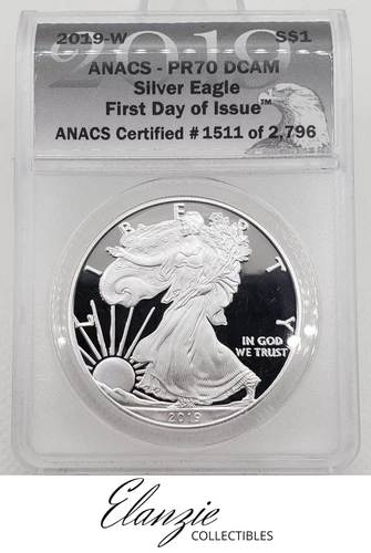 2019-W Proof American Silver Eagle First Day of Issue ANACS PR70