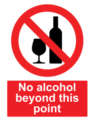 Schild Beschilderung selbstklebend Aufkleber Hinweis kein Alkohol erlaubt über diesen Punkt hinaus
