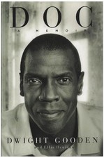 Dwight Gooden Signed Doc A Memoir Autographed Book