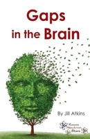 Atkins Jill (U. A.) | Gaps In The Brain | Taschenbuch | Englisch (2019)