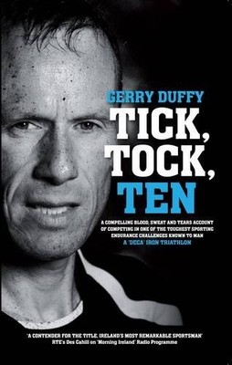 Tick, Tock, TEN: Gerry Duffy's Compell..., Duffy, Gerry