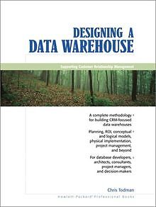 Designing a Data Warehouse: Supporting Customer Relation... | Buch | Zustand gut