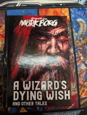 A Wizards Dying Wish Mork Borg Osr Rpg